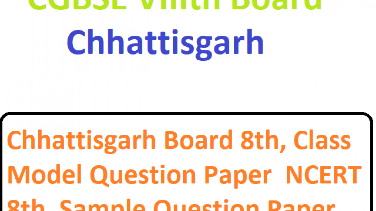 Cg Board 8th Model Question Paper 2021